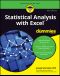 [Dummies 01] • Statistical Analysis with Excel For Dummies · 4th Edition, 4